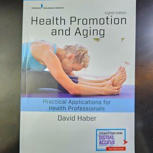 Health Promotion and Aging: Practical Applications for Health Professionals NEW